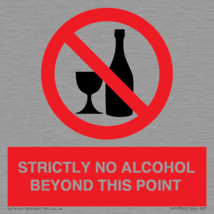 STRICTLY NO ALCOHOL BEYOND THIS POINT